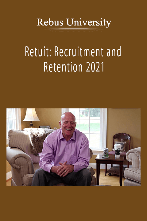 Rebus University - Retuit: Recruitment and Retention 2021