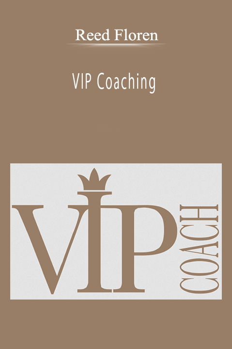 Reed Floren - VIP Coaching