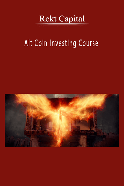 Rekt Capital - Alt Coin Investing Course