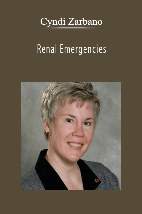 Cyndi Zarbano – Renal Emergencies