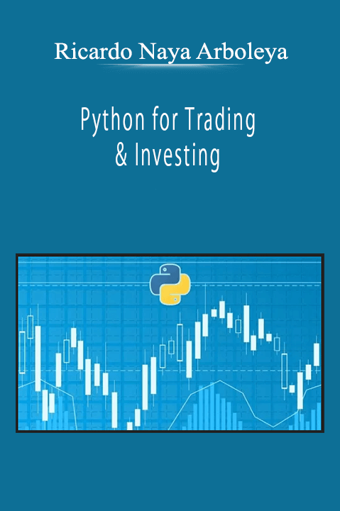 Ricardo Naya Arboleya - Python for Trading & Investing