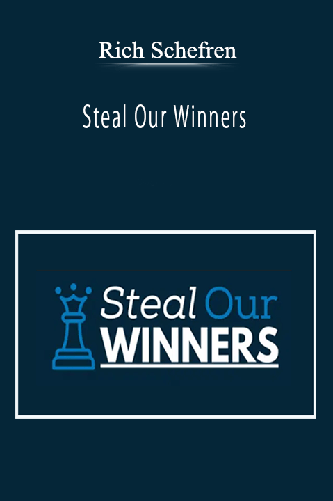 Rich Schefren - Steal Our Winners