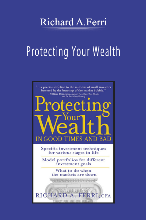 Richard A.Ferri - Protecting Your Wealth