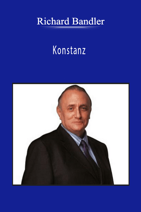 Richard Bandler - Konstanz