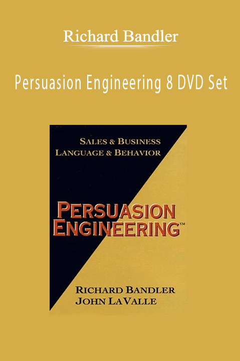 Persuasion Engineering 8 DVD Set – Richard Bandler