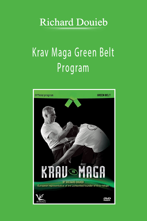 Richard Douieb - Krav Maga Green Belt Program