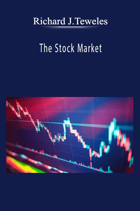 Richard J.Teweles - The Stock Market