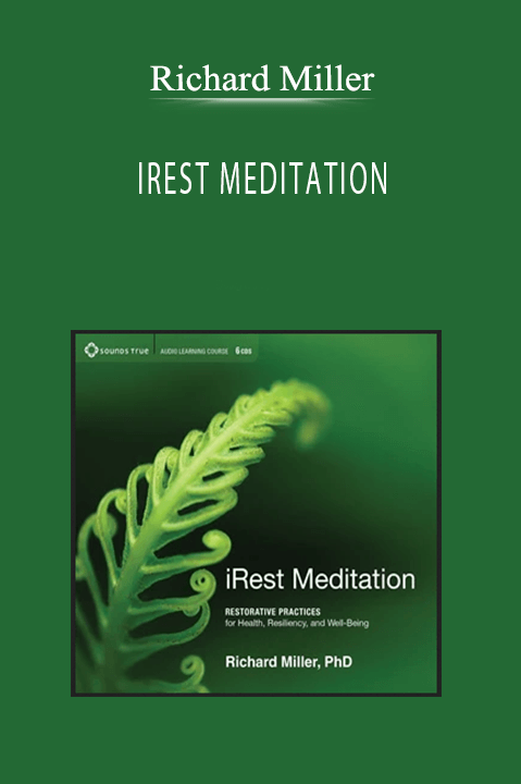 Richard Miller - IREST MEDITATION