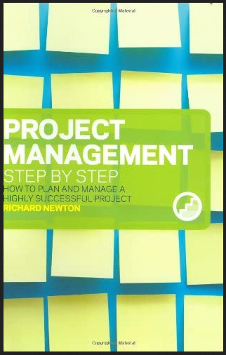 Richard Newton - Project Management Step by Step