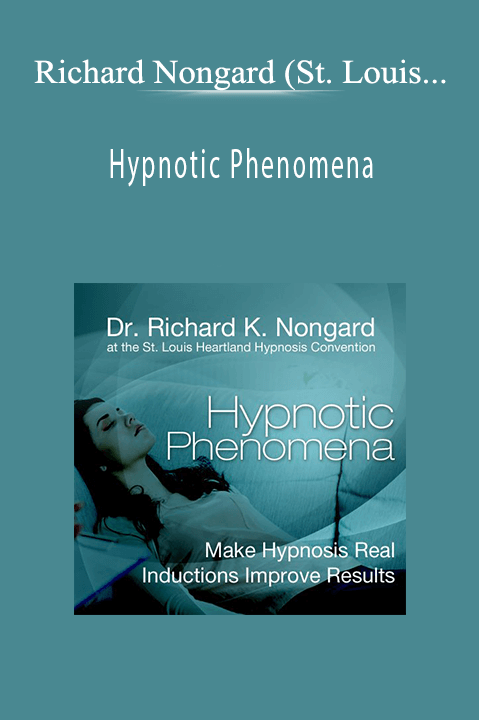 Hypnotic Phenomena – Richard Nongard (St. Louis Heartland Hypnosis Convention)