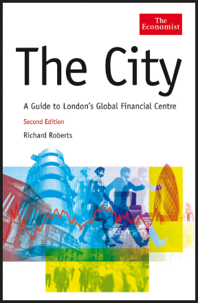 Richard Roberts - Guide to London Global Financial Centre