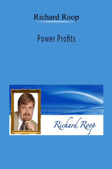 Power Profits – Richard Roop