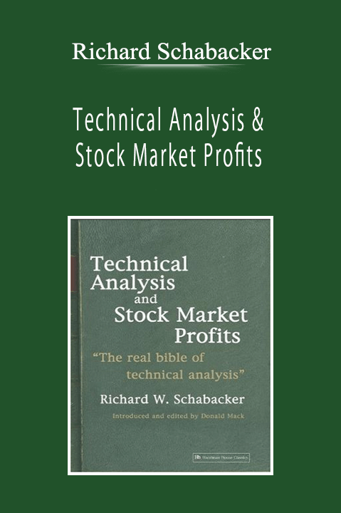 Richard Schabacker - Technical Analysis & Stock Market Profits