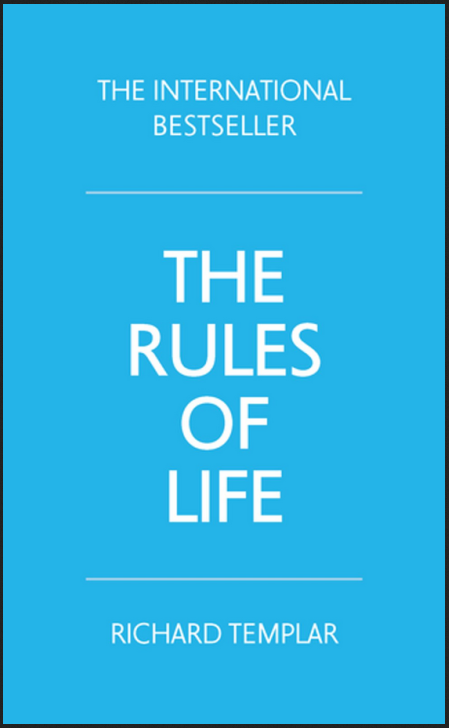 Richard Templar - The rules of life