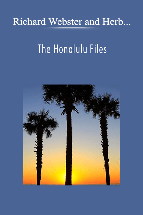 The Honolulu Files – Richard Webster and Herb Dewey