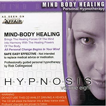 Rick Collingwood - Mind-Body Healing