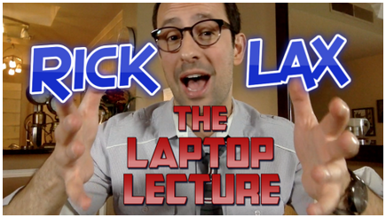 Rick Lax - Laptop Lecture