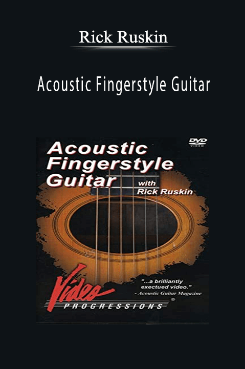 Acoustic Fingerstyle Guitar – Rick Ruskin