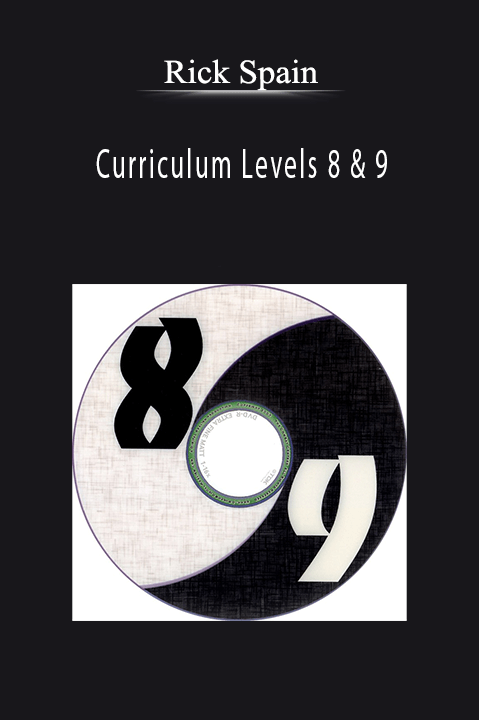 Curriculum Levels 8 & 9 – Rick Spain