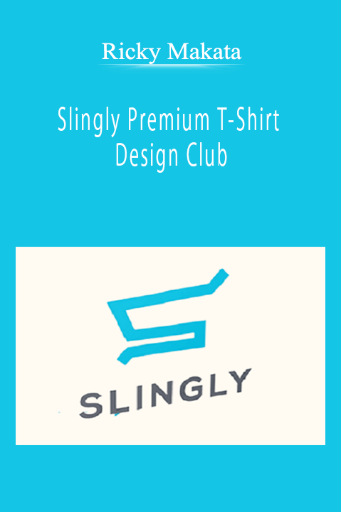 Ricky Makata - Slingly Premium T-Shirt Design Club