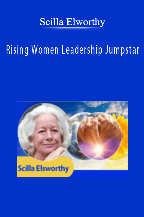 Scilla Elworthy – Rising Women Leadership Jumpstart