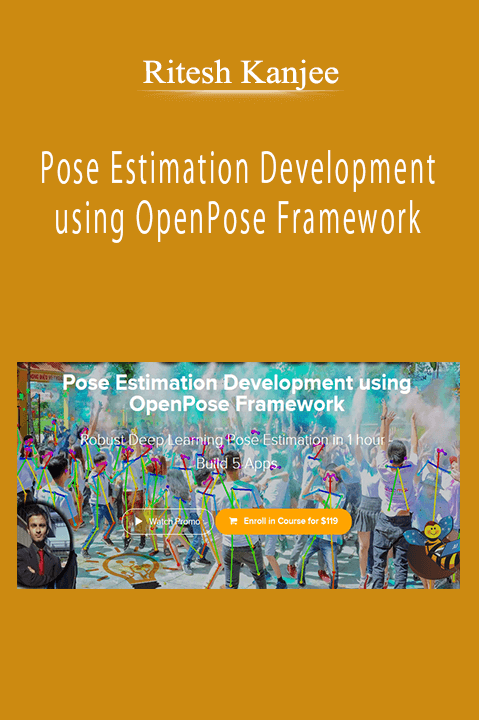 Ritesh Kanjee - Pose Estimation Development using OpenPose Framework