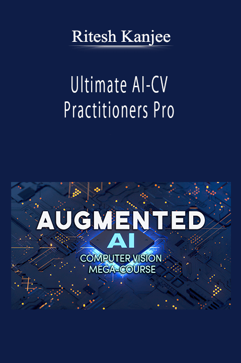 Ritesh Kanjee - Ultimate AI-CV Practitioners Pro