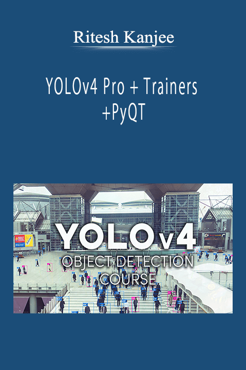 Ritesh Kanjee - YOLOv4 Pro + Trainers +PyQT