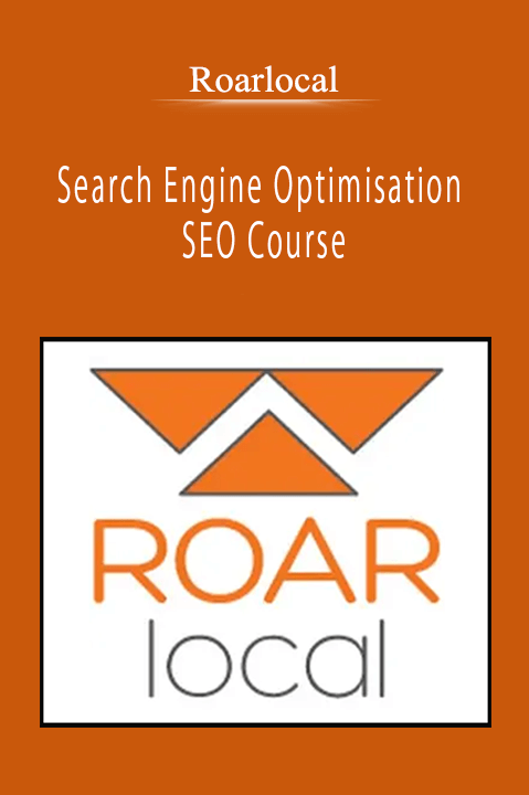 Roarlocal - Search Engine Optimisation SEO Course