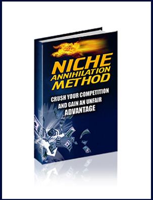 Rob Benwell - Niche Annihilation Method