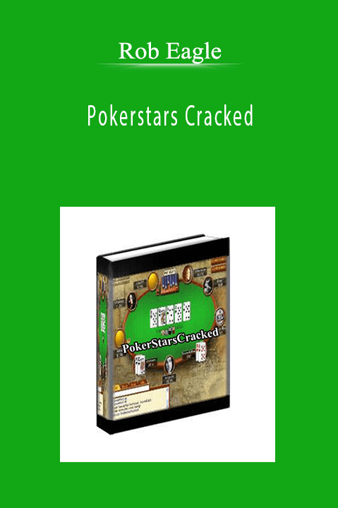 Rob Eagle - Pokerstars Cracked