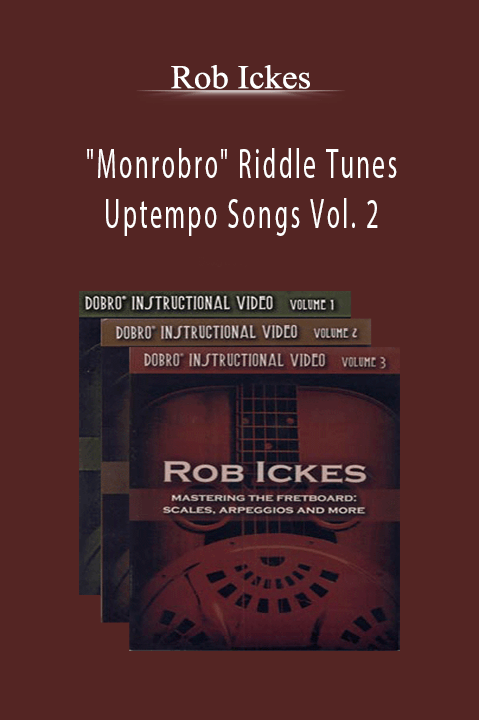 Rob Ickes: "Monrobro" Riddle Tunes and Uptempo Songs Vol. 2