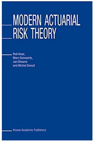 Rob Kaas - Modern Actuarial Risk Theory