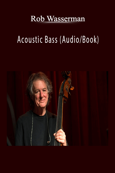 Acoustic Bass (Audio/Book) – Rob Wasserman