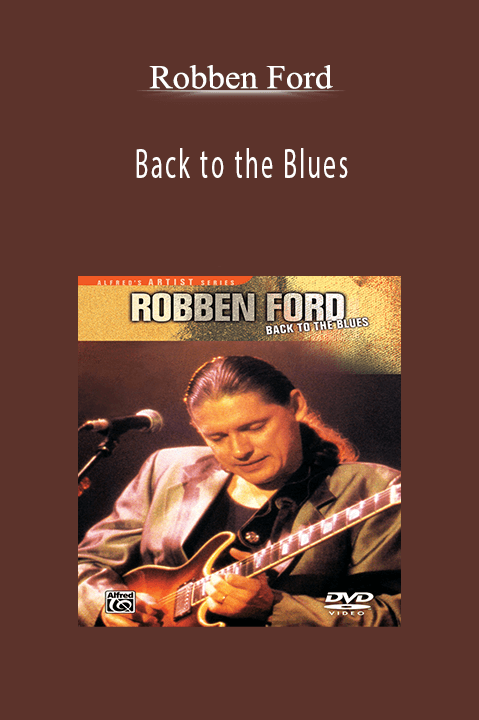 Robben Ford: Back to the Blues