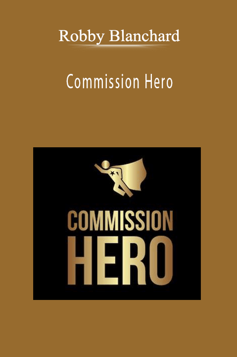 Commission Hero – Robby Blanchard