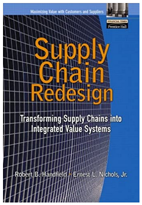 Robert B.Handfield, Ernest L.Nichols - Supply Chain Redesign Transforming Supply Chains into Integrated Value Systems