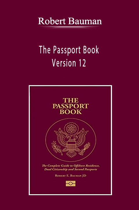 Robert Bauman - The Passport Book Version 12