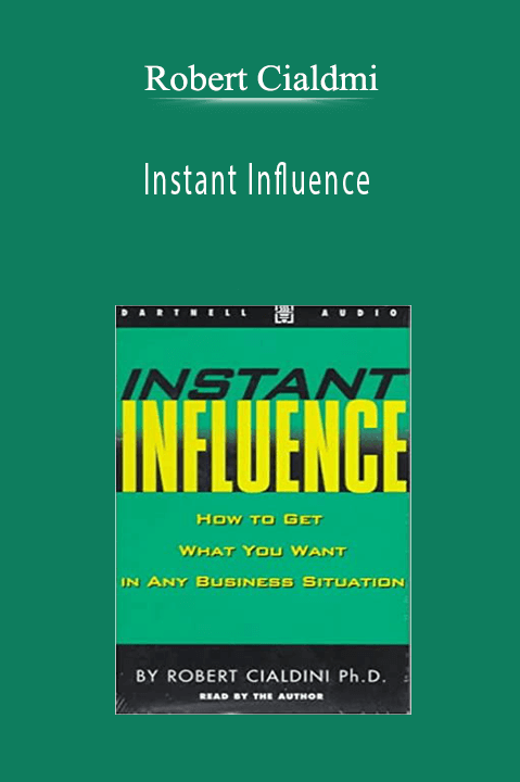 Robert Cialdmi-Instant Influence