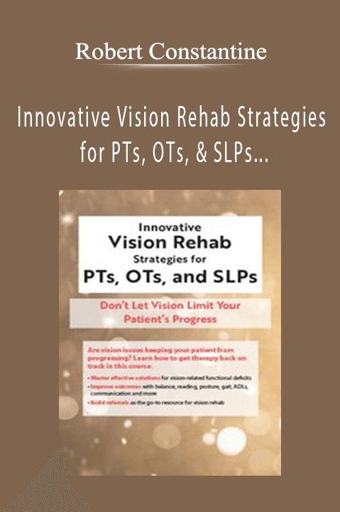 Innovative Vision Rehab Strategies for PTs