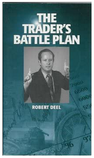 Robert Deel - The Traders Batle Plan