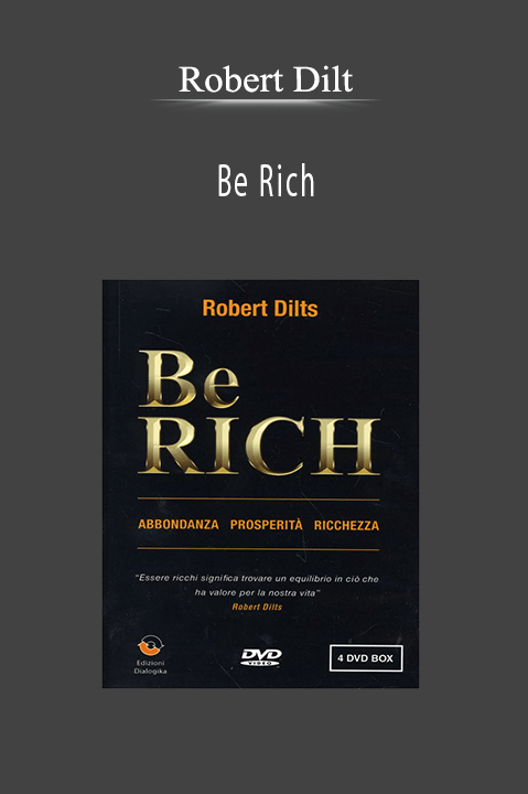 Be Rich – Robert Dilt