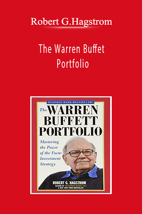 Robert G.Hagstrom - The Warren Buffet Portfolio