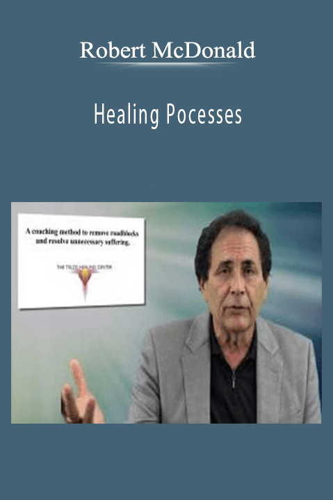 Healing Pocesses – Robert McDonald