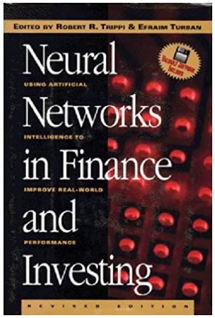 Robert R.Trippi, Efrain Turban - Neural Networks in Finance Investing