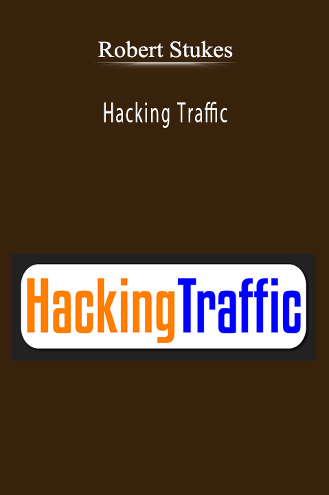 Robert Stukes - Hacking Traffic