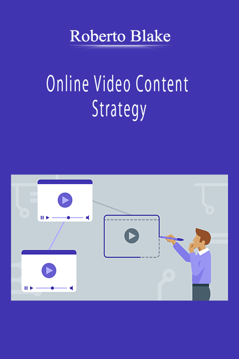 Roberto Blake - Online Video Content Strategy