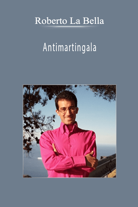 Antimartingala – Roberto La Bella