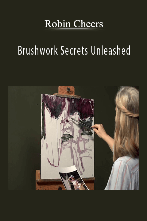 Robin Cheers: Brushwork Secrets Unleashed