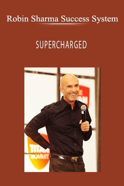 Robin Sharma Success System - SUPERCHARGED